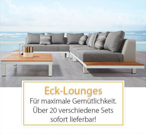 Eck-Lounges - für maximale Gemütlichkeit. Über 20 verschiedene Sets sofort lieferbar!